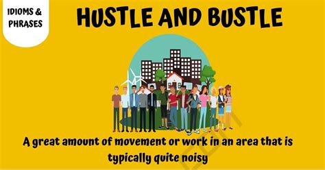 hustle and bustle meaning